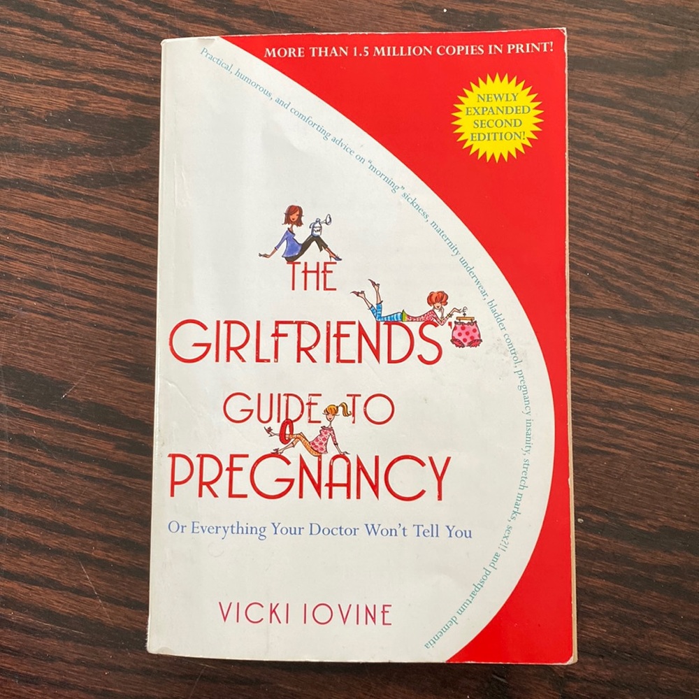 The Girlfriends Guide to Pregnancy